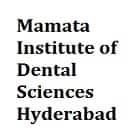 Mamata Institute of Dental Sciences, Hyderabad