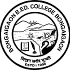Bongaigaon B Ed College, Bongaigaon