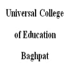 Universal College of Education, Baghpat