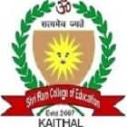 Shri Ram College of Education, Kaithal