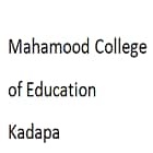 Mahamood College of Education, Kadapa