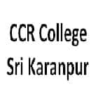 CCR College, Sri Karanpur