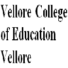 Vellore College of Education, Vellore