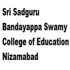 Sri Sadguru Bandayappa Swamy College of Education, Nizamabad