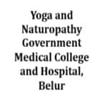Yoga and Naturopathy Government Medical College and Hospital, Belur