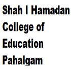Shah I Hamadan College of Education, Pahalgam