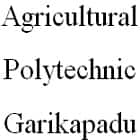 Agricultural Polytechnic, Garikapadu