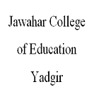 Jawahar College of Education, Yadgir