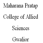 Maharana Pratap College of Allied Sciences, Gwalior