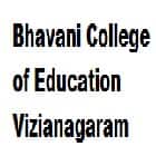 Bhavani College of Education, Vizianagaram
