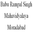 Babu Rampal Singh Mahavidyalaya, Moradabad