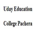 Uday Education College, Pachera