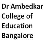 Dr Ambedkar College of Education, Bangalore