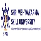 Shri Vishwakarma Skill University, Gurugram
