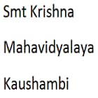 Smt Krishna Mahavidyalaya, Kaushambi