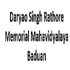 Daryao Singh Rathore Memorial Mahavidyalaya, Baduan