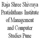 Raja Shree Shivraya Pratishthans Institute of Management and Computer Studies, Pune