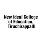 New Ideal College of Education, Tiruchirappalli