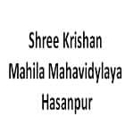 Shree Krishan Mahila Mahavidylaya, Hasanpur