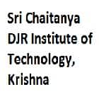 Sri Chaitanya DJR Institute of Technology, Krishna