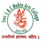 Smt Laxmiben and Shri Chimanlal Mehta Arts College, Ahmedabad