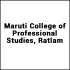 Maruti College of Professional Studies, Ratlam