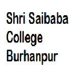 Shri Saibaba College, Burhanpur