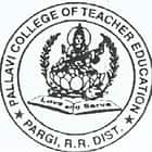 Pallavi College of Teacher Education, Ranga Reddy