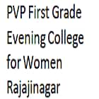 PVP First Grade Evening College for Women, Rajajinagar