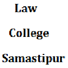 Law College, Samastipur