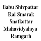 Babu Shivpattar Rai Smarak Snatkottar Mahavidyalaya, Ramgarh