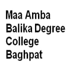 Maa Amba Balika Degree College, Baghpat