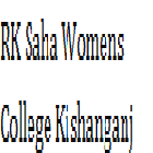 RK Saha Women's College, Kishanganj