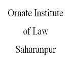 Ornate Institute of Law, Saharanpur