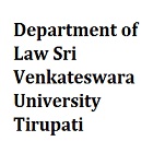 Department of Law, Sri Venkateswara University, Tirupati