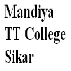 Mandiya TT College, Sikar