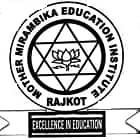Sri Mirambica B Ed College, Rajkot