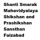 Shanti Smarak Mahavidyalaya Shikshan and Prashikshan Sansthan, Faizabad