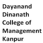 Dayanand Dinanath College of Management, Kanpur