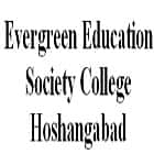 Evergreen Education Society College, Hoshangabad
