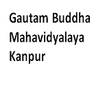 Gautam Buddha Mahavidyalaya, Kanpur
