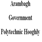 Arambagh Government Polytechnic, Hooghly