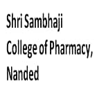 Shri Sambhaji College of Pharmacy, Nanded