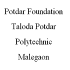 Potdar Foundation Taloda, Potdar Polytechnic, Malegaon