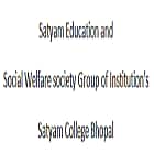 Satyam Education and Social Welfare society Group of Institution's Satyam College, Bhopal