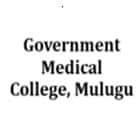 Government Medical College, Mulugu
