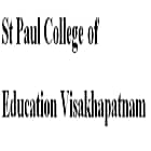 St Paul College of Education, Visakhapatnam