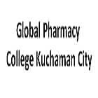 Global Pharmacy College, Kuchaman City